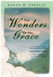 The Wonders of His Grace - You're Equipped With Everything You Need